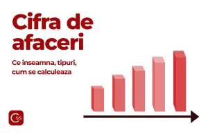 Cifra de afaceri - ce inseamna, tipuri, cum se calculeaza